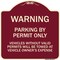 Signmission Warning Parking by Permit Vehicles w/o Valid Permits Towed Vehicl Alum, 18" x 18", BU-1818-22714 A-DES-BU-1818-22714 - alternate 1